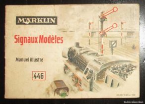 Trenes escala: MANUAL ILUSTRADO DE MODELOS DE SEÑALES MARKLIN ORIGINAL DE 1956 EN FRANCÉS. SIGNAUX MODÈLES MANUEL.